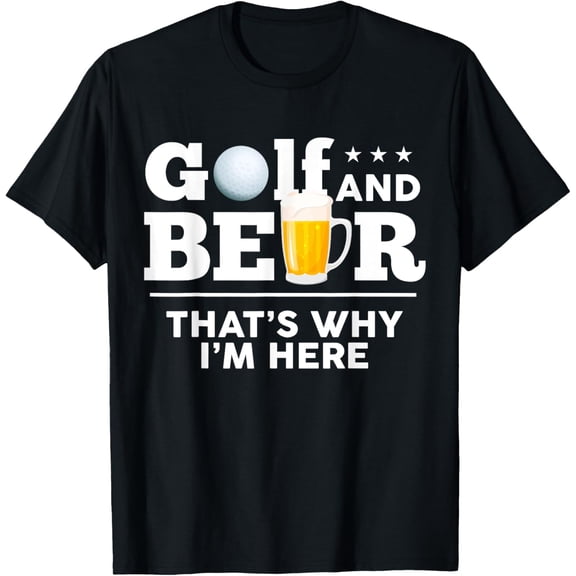 Golf and Beer Joke Dad Funny Fathers Day Drinking Birthday T-Shirt men and women can wear,black,white,creative gift