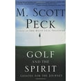 thumbnail image 1 of Pre-Owned Golf and the Spirit: Lessons for the Journey, 9780609805664, 0609805665, Paperback, Reprint edition, 1 of 1