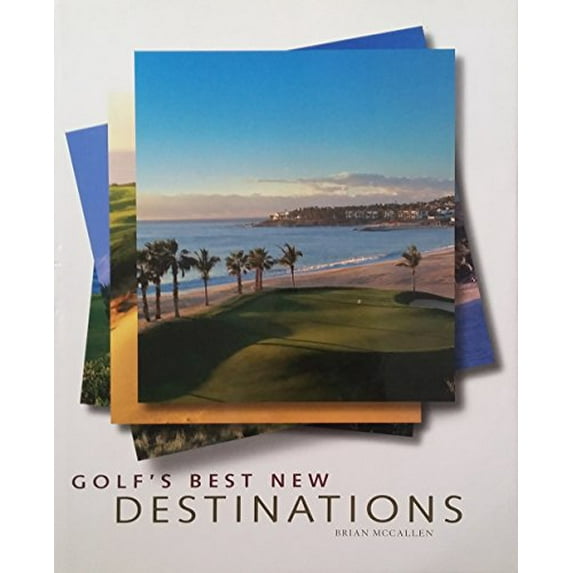 Pre-Owned Golf's Best New Destinations (Hardcover) 0810957450 9780810957459