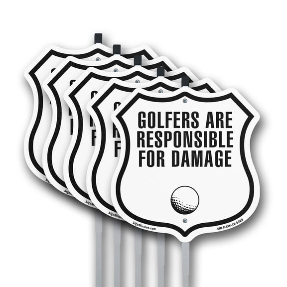 Golfers Are Responsible For Damage (5 Pack) 12 inch X 12 inch Shield Shaped Rust-Free Aluminum Metal Signs with Aluminum Mounting Stakes Weather Resistant Made in the USA