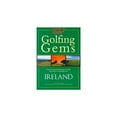 thumbnail image 1 of Pre-Owned Golfing Gems: The Connoisseurs Guide to Golf Courses in Ireland Paperback, 1 of 1