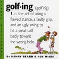 thumbnail image 1 of Pre-Owned Golfing: A Duffer's Dictionary (Paperback) 0761123709 9780761123705, 1 of 1