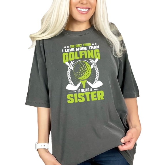 Golfing Sister Graphic Tee for Sports Lovers, Pepper Comfort Colors T-Shirt, Medium