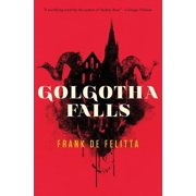 Golgotha Falls Paperback