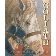 Goliath Hero of the Great Baltimore Fire, Hardcover