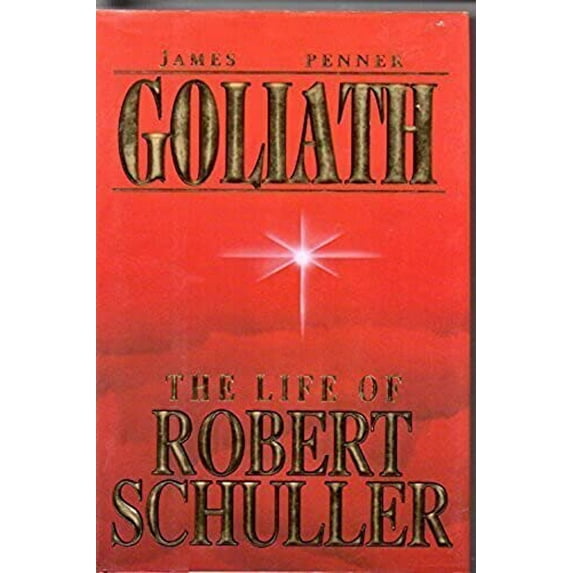Pre-Owned Goliath:The Life of Robert Schuller (Leather Bound) 1879989069