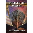 thumbnail image 1 of Goliath at Sunset, (Paperback), 1 of 1