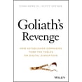 thumbnail image 1 of Pre-Owned Goliath's Revenge: How Established Companies Turn the Tables on Digital Disruptors (Hardcover) 1119541875 9781119541875, 1 of 1