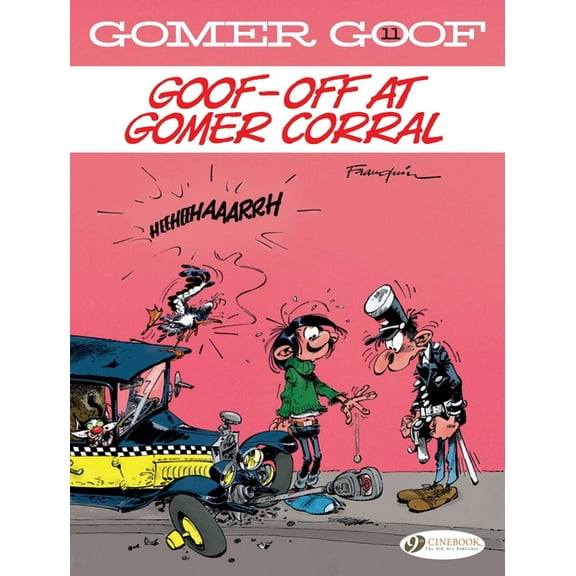 Gomer Goof Goof-Off at Gomer Corral, (Paperback)