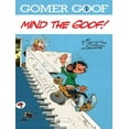 thumbnail image 1 of Gomer Goof: Mind the Goof (Paperback), 1 of 1
