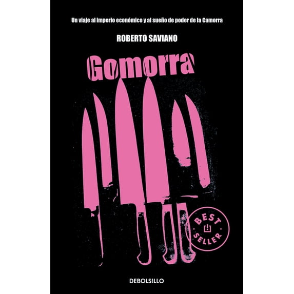 Poder Food Gomorra: Un Viaje Al Imperio Económico Y Al Sueño de Poder de la ...