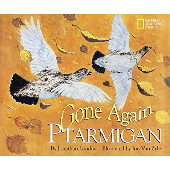 Pre-Owned Gone Again Ptarmigan (Hardcover) 0792275616 9780792275619