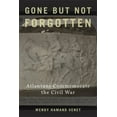 thumbnail image 1 of Gone But Not Forgotten: Atlantans Commemorate the Civil War, (Hardcover), 1 of 1