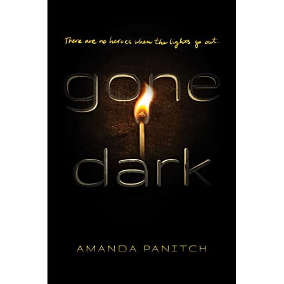 Pre-Owned Gone Dark (Paperback) 1534466320 9781534466326