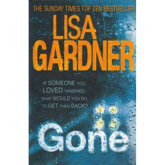 Gone (FBI Profiler 5) (Paperback) by Lisa Gardner
