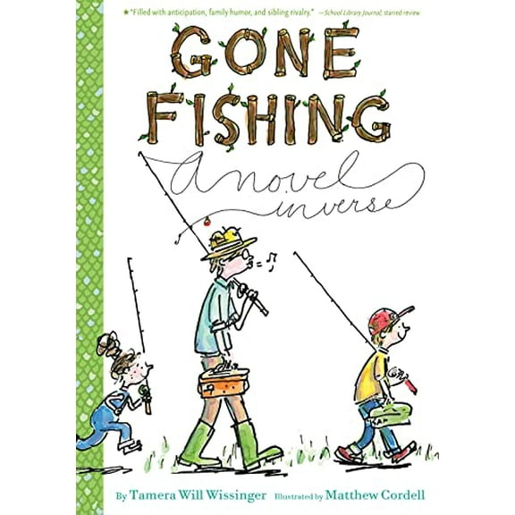 Pre-Owned Gone Fishing: A Novel in Verse (Paperback) 0544439317 9780544439313