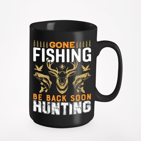 Gone Fishing, Be Back Soon, Hunting, Black 15oz Ceramic Mug