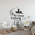 thumbnail image 1 of Gone Fishing Quote Fishing Fish Fisher Fishers Fisherman Quotes Vinyl Design Wall Sticker Wall Art Wall Decal Boy Girl Kid Room Pool Area Bedroom Home Decor Stickers Decoration Size (18x20 inch), 1 of 3