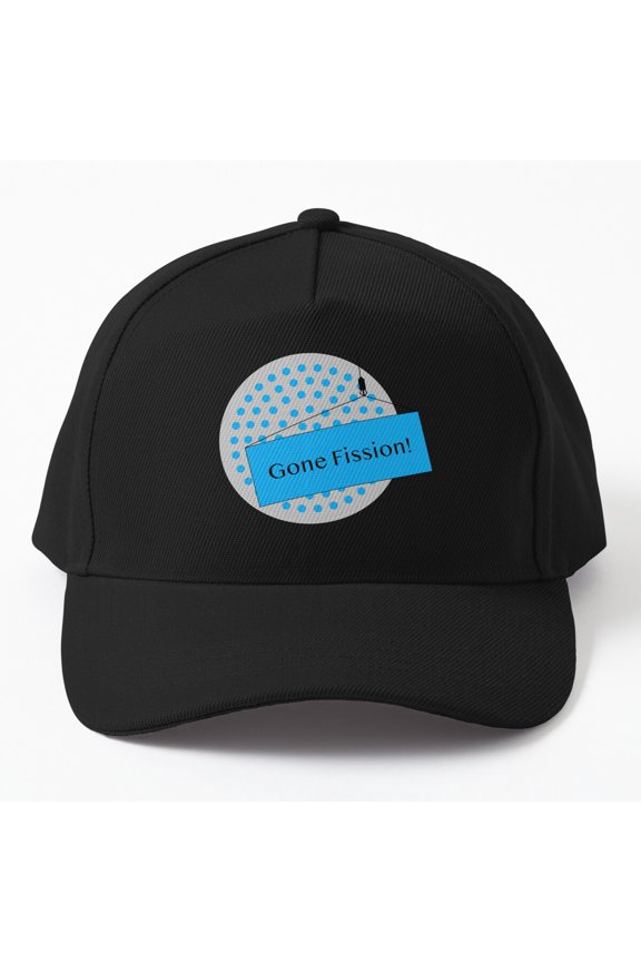 Gone Fission Baseball Hat, Nuclear Science Wordplay Statement Design, Classic Cap