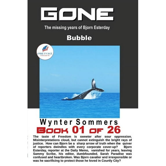 Gone GONE Book 01: Bubble (Year 2030), Book 1, (Paperback)