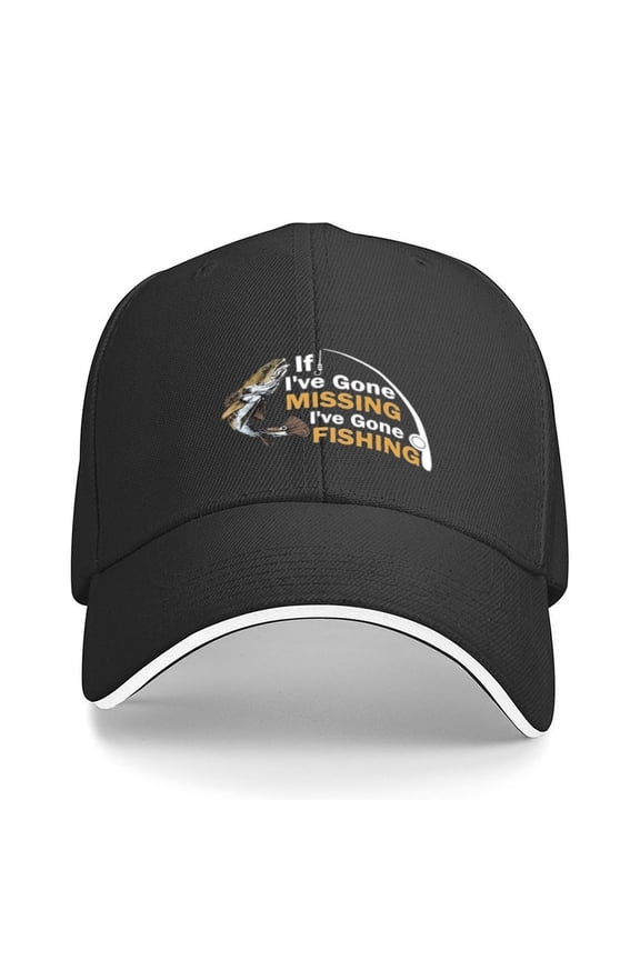 If I've Gone Missing,I've Gone FISHING Cap Print Baseball Cap Adjustable Strap for Running Workouts and Outdoor Activities All Seasons,Adult One Size Fits All