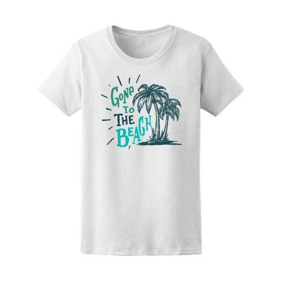 Gone To The Beach Paradise T-Shirt Women -Image by Shutterstock, Female Large