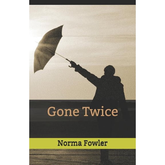 Gone Twice (Paperback)
