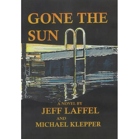 Gone the Sun (Hardcover)