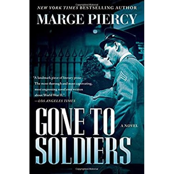Pre-Owned Gone to Soldiers (Paperback) 1501118765 9781501118760