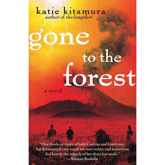 Gone to the Forest : A Novel (Paperback)