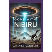 Indigo Diaries Gone with NIBIRU, Book 6, Paperback