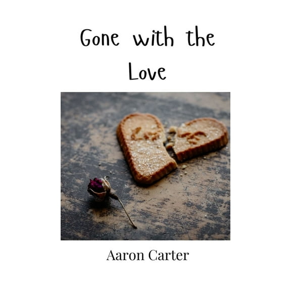 Gone with the Love, (Hardcover)