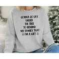 thumbnail image 1 of Gonna Go Lay Under The Tree To Remind My Family That I'm a Gift Sweatshirt, Funny Christmas Sweatshirt, Christmas Morning, Christmas Tree, 1 of 2
