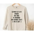 thumbnail image 1 of Gonna Go Lay Under The Tree To Remind My Family That I'm a Gift Sweatshirt, Funny Christmas Sweatshirt, Christmas Morning, Christmas Tree, 1 of 2