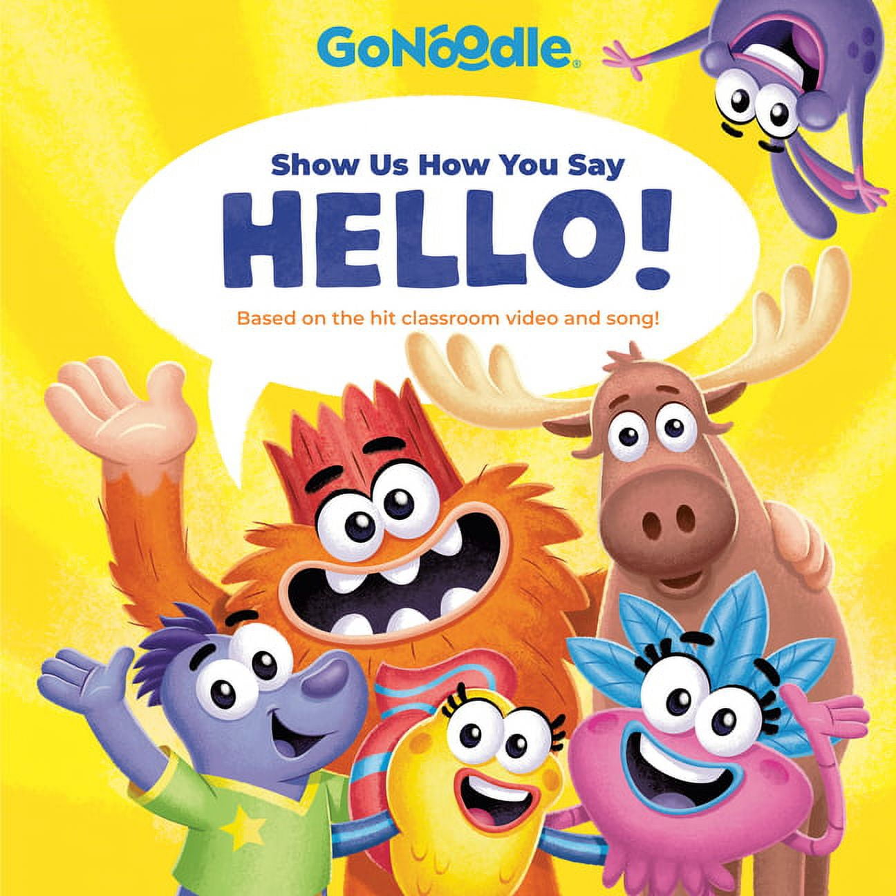 Gonoodle Show Us How You Say Hello! (Gonoodle), (Hardcover) - Walmart.com