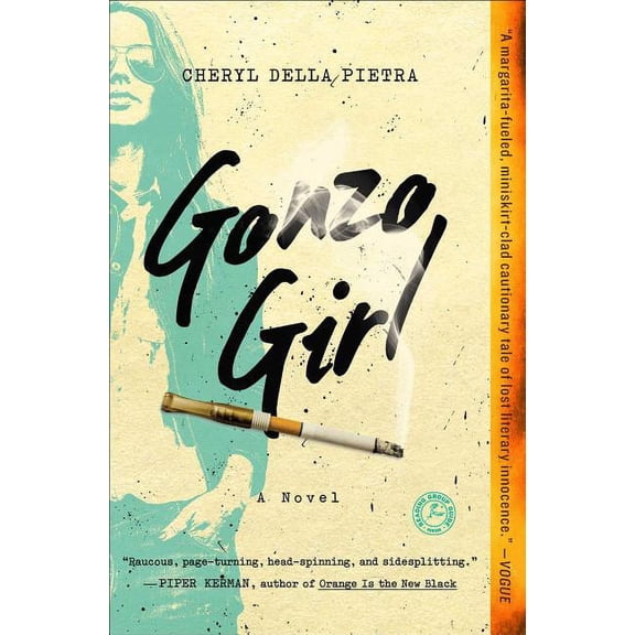 Gonzo Girl, (Paperback)