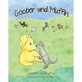 thumbnail image 1 of Goober und Muffin German Edition Paperback 0997957875 9780997957877 Kelly Lenihan, 1 of 1