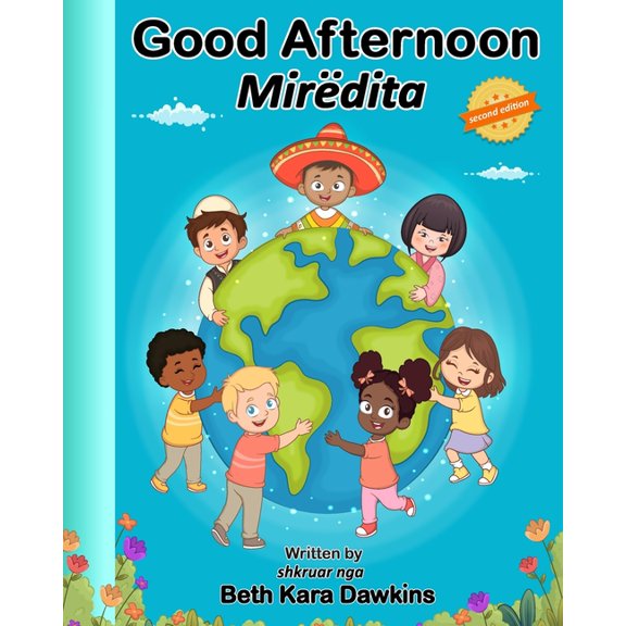 Good Afternoon, Mirëdita, 2nd Edition, (Paperback)