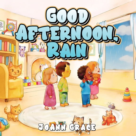 Good Afternoon, Rain, (Paperback)