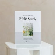 Good And Beautiful Bible Study Book:Experiencing Stories From The Bible And What It Means For Our Lives Today