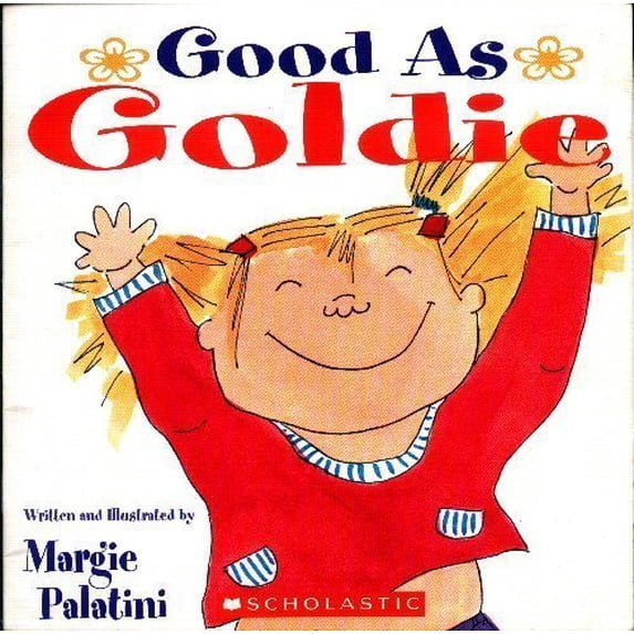 Pre-Owned Good As Goldie (Paperback) 0439596742 9780439596749