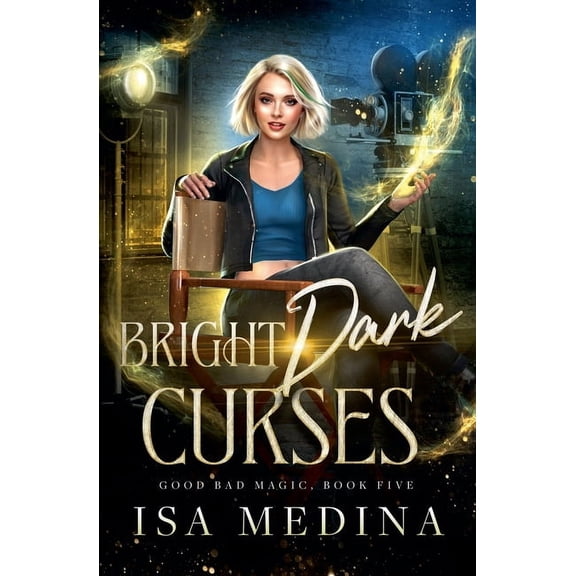 Good Bad Magic Bright Dark Curses, Book 5, (Paperback)