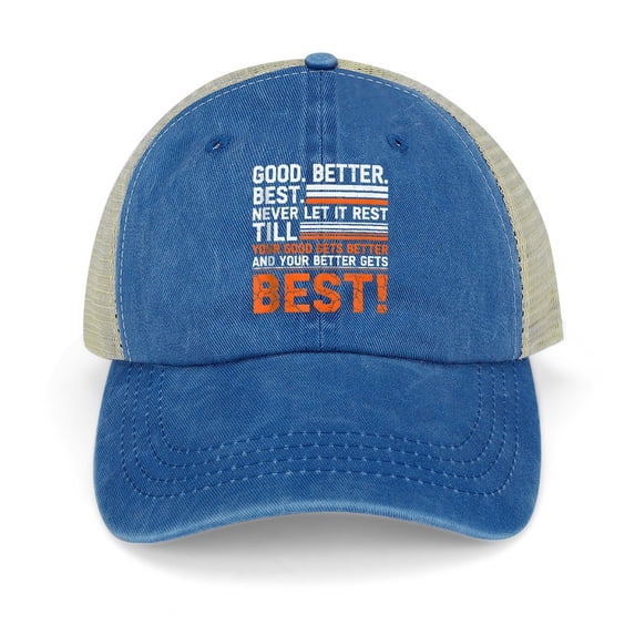 Good Better Best Never Let It Rest Dark Blue Hat Adjustable Funny ...
