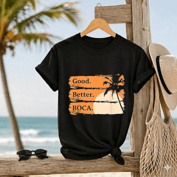 Good Better Boca Chica Texas Coastal Landmark Graphic Souvenir Tee Unisex T-Shirt, up to size 5XL
