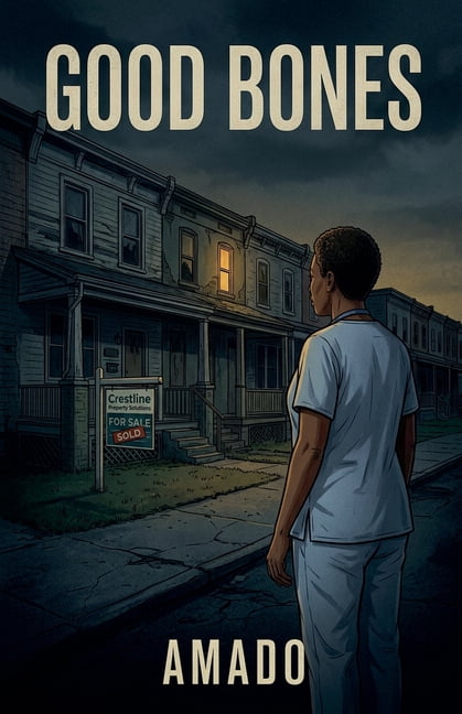 Good Bones, (Paperback)
