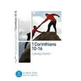 thumbnail image 1 of Pre-Owned 1 Corinthians 10-16: Loving Church: 8 Studies for Individuals or Groups (Paperback) 1908317965 9781908317964, 1 of 1