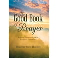 thumbnail image 1 of Good Book of Prayer : Biblical Guidelines for an Effective Prayer Life, 1 of 1