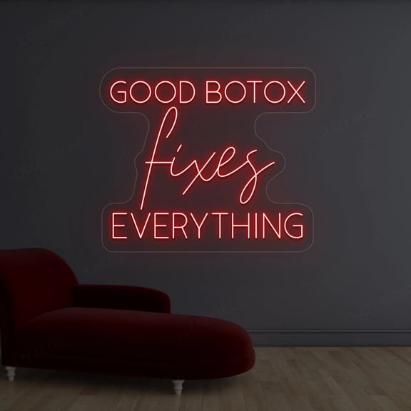 Good Botox Fixes Everything Neon Sign (Orange, 24"(W)x20"(H))