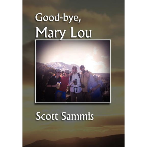 Good-Bye, Mary Lou (Hardcover)