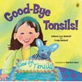 thumbnail image 1 of Good-Bye Tonsils! (Paperback), 1 of 1